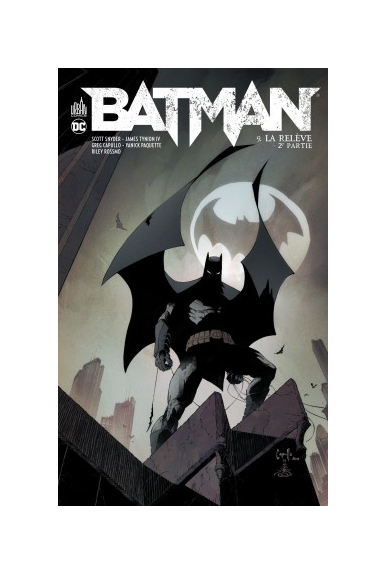 BATMAN TOME 8 - La Relève 1ere Partie BATMAN TOME 8 - La Relève 1ere Partie