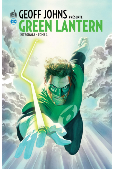 GEOFF JOHNS PRÉSENTE GREEN LANTERN TOME 1