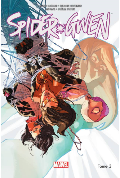 Spider-Gwen Tome 2 Spider-Gwen Tome 2