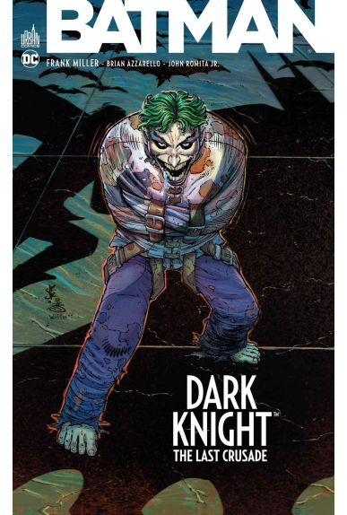 BATMAN DARK KNIGHT : THE LAST CRUSADE BATMAN DARK KNIGHT : THE LAST CRUSADE