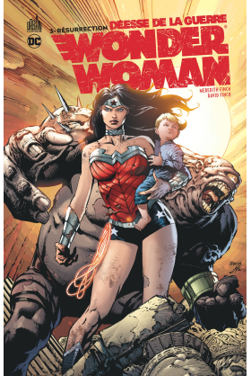 WONDER WOMAN - Déesse de la Guerre Tome 3