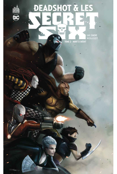 Deadshot et les Secret Six Tome 1