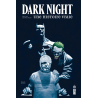 Dark Night : Une Histoire Vraie