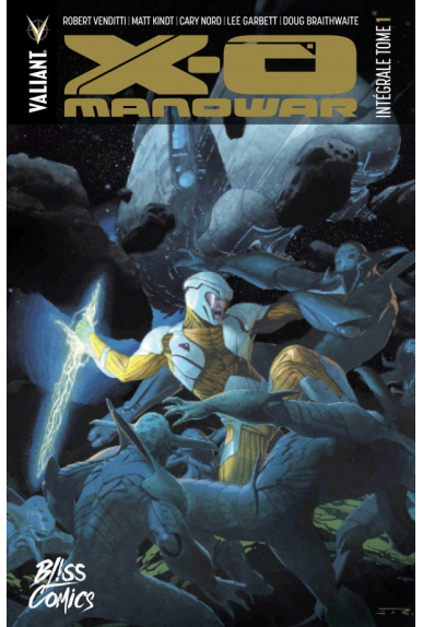X-O MANOWAR TOME 1 X-O MANOWAR TOME 1