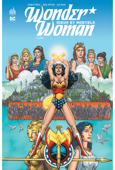 Wonder Woman, Dieux et Mortels - Tome 1 Wonder Woman, Dieux et Mortels - Tome 1