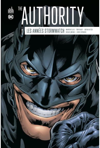 The Authority : Les Années Stormwatch Tome 2
