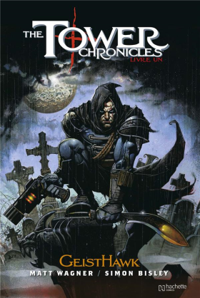 The Tower Chronicles Tome 1