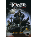 The Tower Chronicles Tome 1