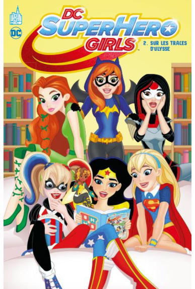 DC Super Hero Girls Tome 2