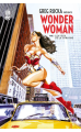 GREG RUCKA Présente WONDER WOMAN TOME 2