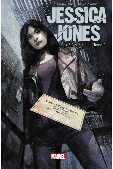 Jessica Jones Tome 1 Jessica Jones Tome 1