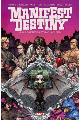 MANIFEST DESTINY Tome 2 - Amphibiens et Insectes