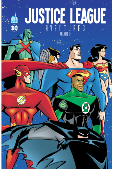 JUSTICE LEAGUE AVENTURES Tome 1