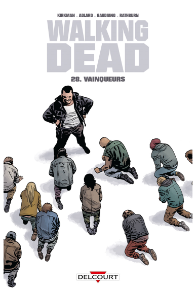 WALKING DEAD Tome 27 - Les Chuchoteurs