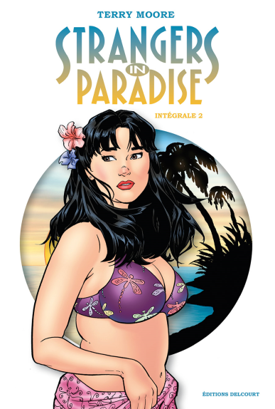 Strangers in Paradise Intégrale Vol.2 Strangers in Paradise Intégrale Vol.2