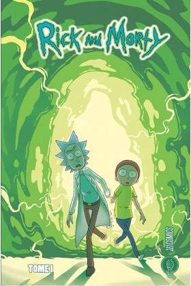 Rick & Morty Tome 1