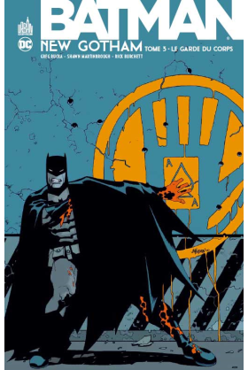 Batman New Gotham Tome 3