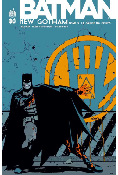 Batman New Gotham Tome 3