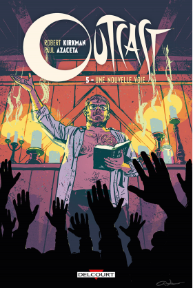 OUTCAST Tome 4 - Sous l'Aile du Diable