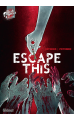 Escape This
