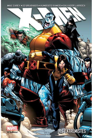 X-Men : Les Extrémistes X-Men : Les Extrémistes