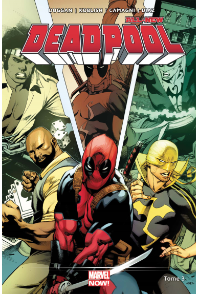 All New Deadpool Tome 3