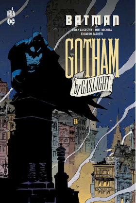 Batman : Gotham by Gaslight