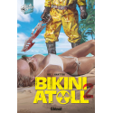 Bikini Atoll Tome 2
