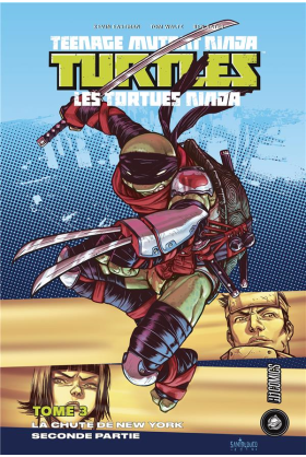 TMNT Tome 2 : La Chute de New York Partie I