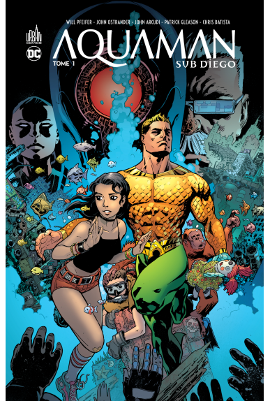 Aquaman Sub-Diego  Tome 1