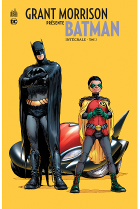 Grant Morrison Présente Batman Intégrale Tome 2