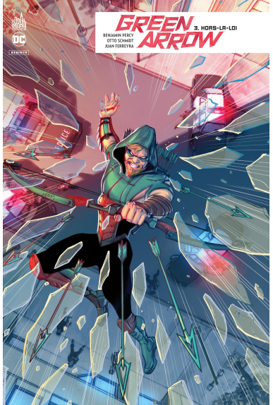 GREEN ARROW REBIRTH TOME 3