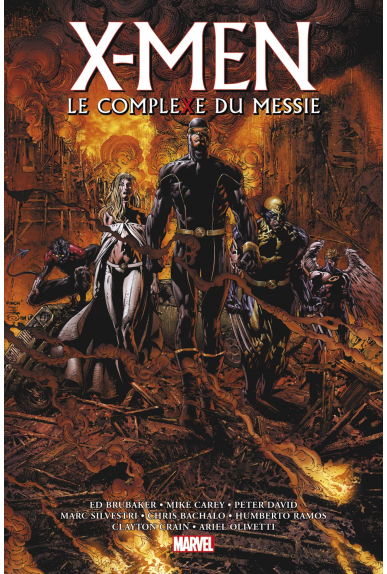 X-Men : Le Complexe du Messie