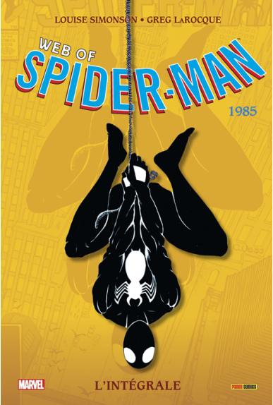 Web of Spider-man L'intégrale 1985