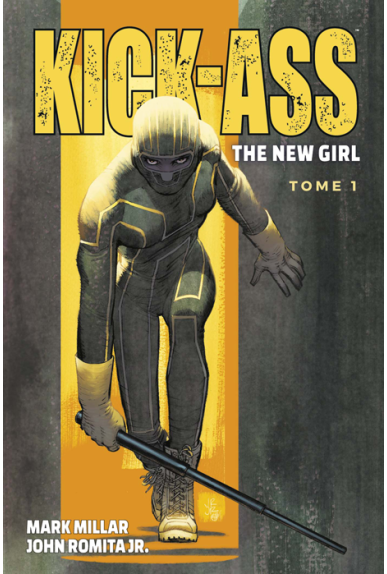 Kick Ass - The new girl Tome 1 Kick Ass - The new girl Tome 1