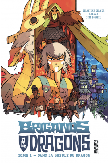 Brigands & Dragons Tome 1