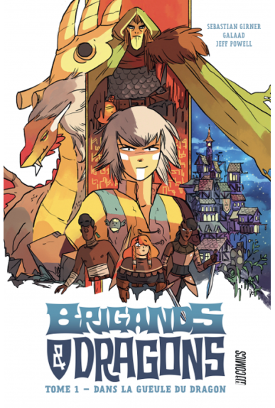 Brigands & Dragons Tome 1 Brigands & Dragons Tome 1