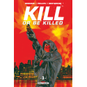 Kill or be Killed Tome 3