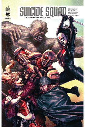 Suicide Squad Rebirth Tome 5