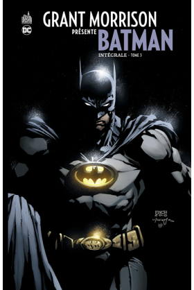 Grant Morrison Présente Batman Intégrale Tome 3