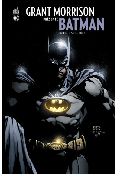 Grant Morrison Présente Batman Intégrale Tome 3