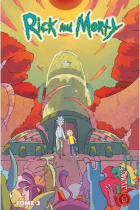 Rick & Morty Tome 3