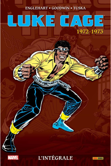 Luke Cage L'intégrale 1972-1973 Luke Cage L'intégrale 1972-1973