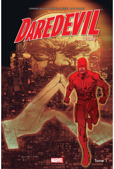 Daredevil Legacy Tome 1