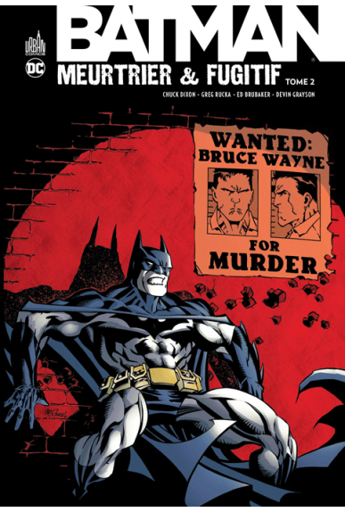 Batman : Meurtrier & Fugitif Tome 2