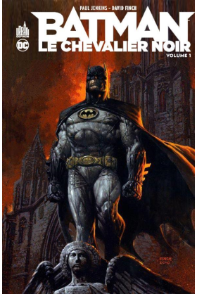 Batman Le Chevalier Noir Intégrale Tome 1