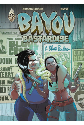 Bayou Bastardise Tome 2