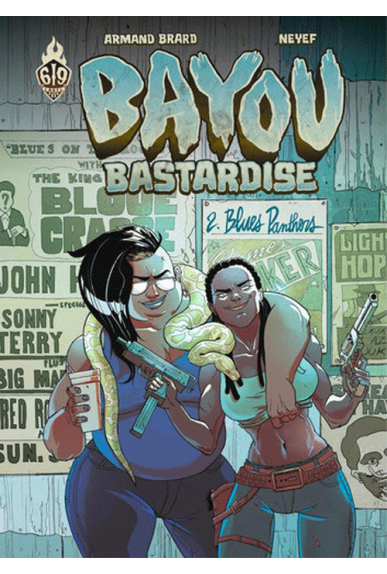Bayou Bastardise Tome 2