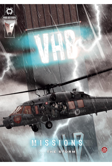 V.H.B. n°7 - Missions : ... the storm