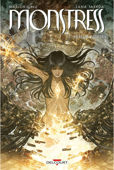 Monstress Tome 3 - Erreur fatale Monstress Tome 3 - Erreur fatale